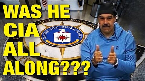 Maduro Accused Of Being A CIA ASSET!