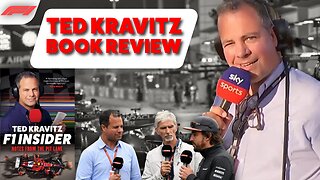 Why YOU need to read Ted Kravitz's new book "F1 INSIDER"