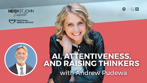 AI, Attentiveness, and Raising Thinkers — with Andrew Pudewa