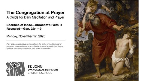 Sacrifice of Isaac—Abraham’s Faith Is Revealed—Gen. 22:1-19