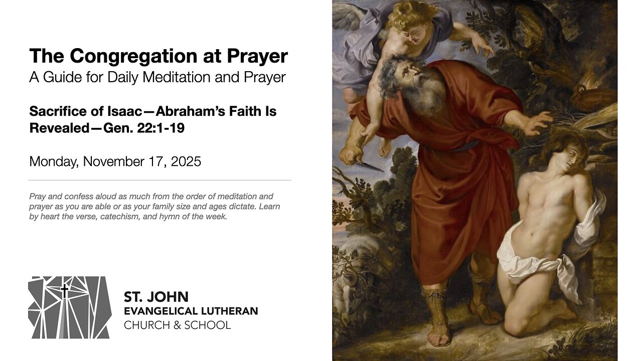 Sacrifice of Isaac—Abraham’s Faith Is Revealed—Gen. 22:1-19