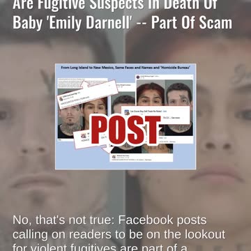 Fact Check: FAKE Warning 'Justin Scott' and 'Carla Howell' Suspects In Death Of Baby 'Emily Darnell'