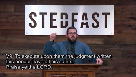 Psalm 149 Stedfast Baptist Church