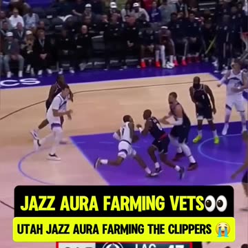 The Jazz aura farming tge clipper vets