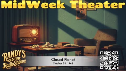 Midweek Theatre 62-10-24 Closed Planet