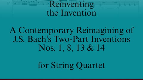Bach’s Inventions — reborn for string quartet
