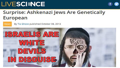 Israelis are White Devils not Semites