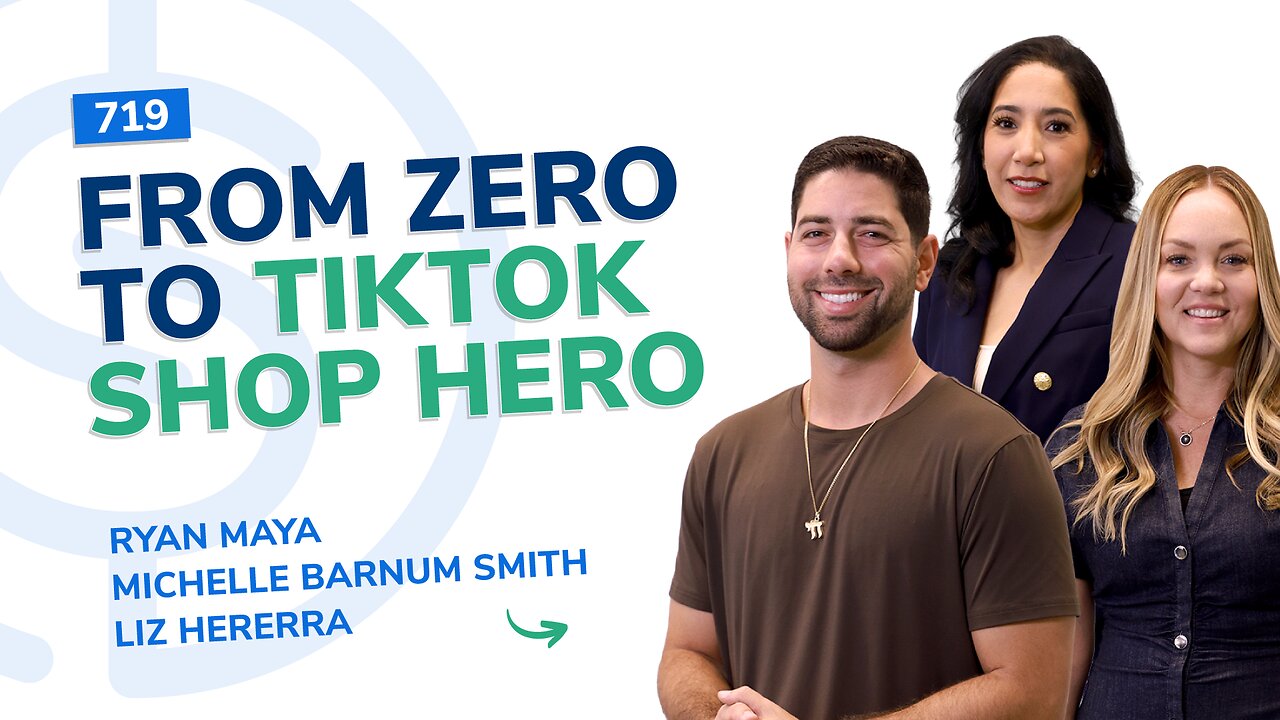 From Zero to TikTok Shop Hero | SSP Episode 719