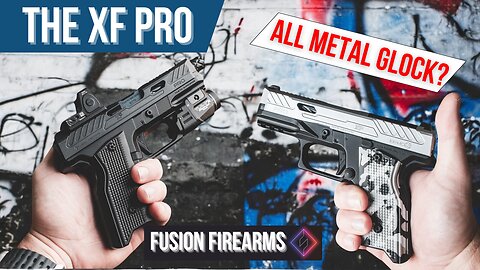 The XF Pro - All Metal Glock?