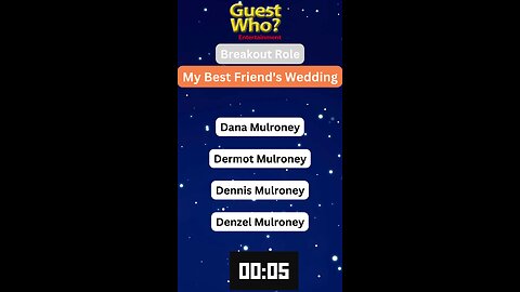 Guest This Actor #291 Like A Quick Quiz? | My Best Friend's Wedding