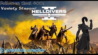 [Vtuber] HellDivers 2 with Grin! and other games.