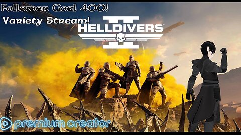 [Vtuber] HellDivers 2 with Grin! and other games.