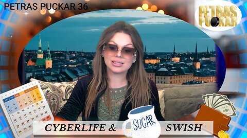 PETRAS PUCKAR 36 -CYBERLIFE & SUGAR SWISH