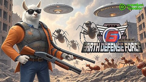 Earth Defense Force 6 - w/ Vsl and frens