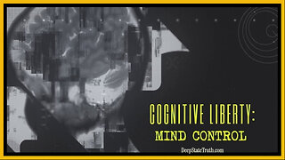 🎬 Documentary: 'Cognitive Liberty - Mind Control' ⚡ Exposing Covert Neuroweapon Mind Control Programs