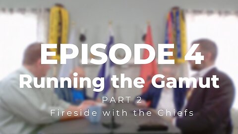 Episode 4: Running the Gamut (Part 2)