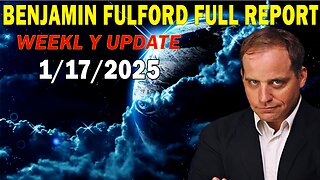 Benjamin Fulford Full Report Update January 17, 2025 - Benjamin Fulford