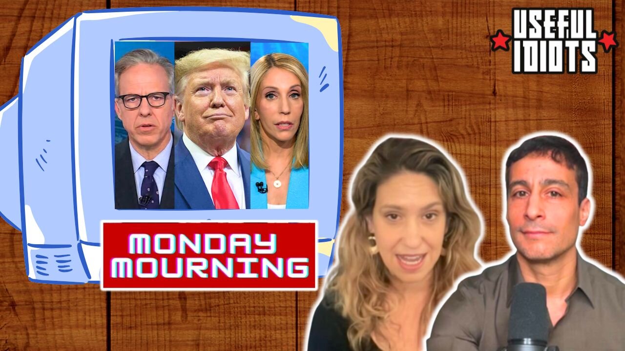 Useful Idiots Monday Mourning with Aaron Maté and Katie Halper