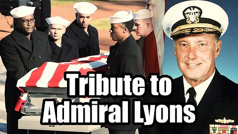 ADMIRAL JAMES “ ACE “ LYONS : NV&GWVA