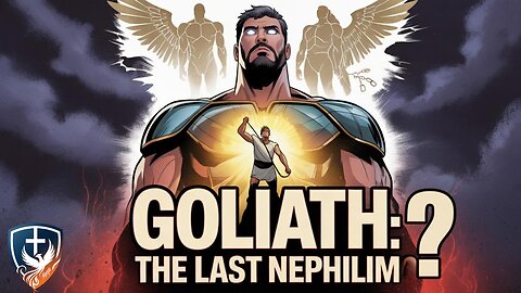 The Truth About Goliath and the Nephilim