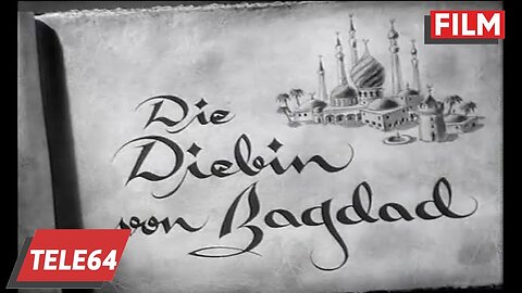 Die Diebin von Bagdad - mit Theo Lingen 1952