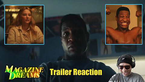 'Magazine Dreams' Trailer Reaction!