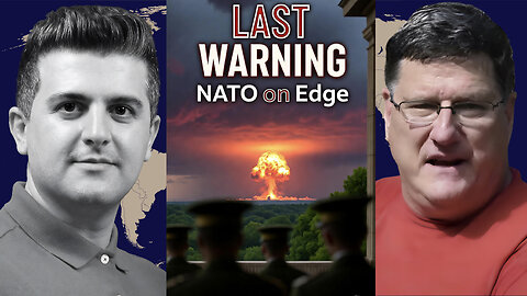Scott Ritter: Russia’s Last Warning to NATO — Catastrophe Awaits!