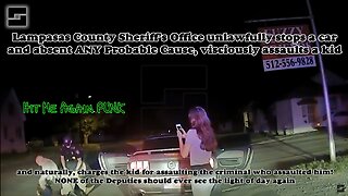 Lampasas County Sheriff’s Office stops car unlawfully & assaults 18 year old driver
