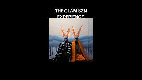 THE GLAM SZN EXPERIENCE