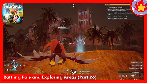 Battling Pals and Exploring Areas (Part 26) | Palworld