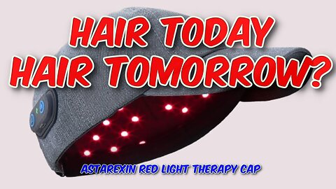 Astarexin Red Light Therapy Cap Review