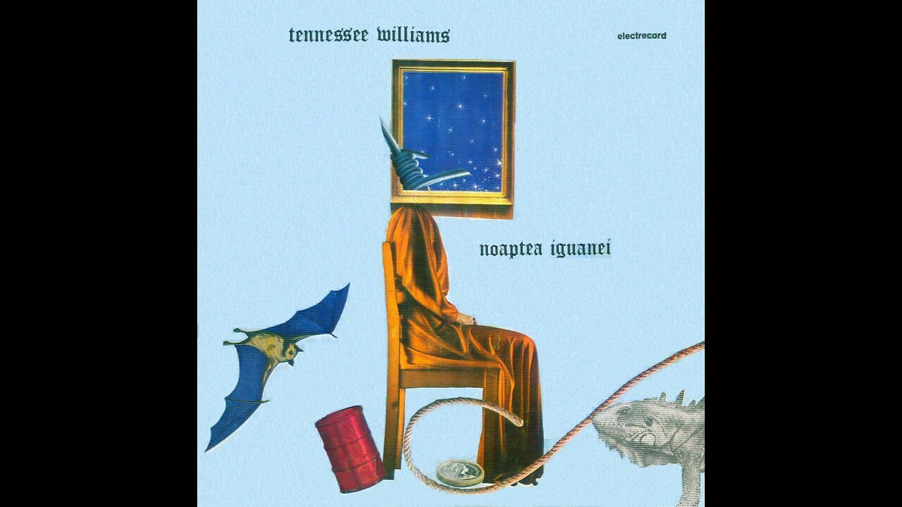 "Noaptea iguanei" de Tennesse Williams traducere de Antoaneta Ralian adaptare de Georgeta Raboj