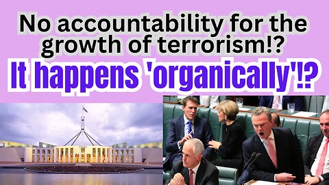 Terrorism, so the polititions try to tell us, just "happens".... like organically?!