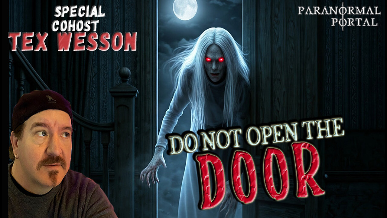 DO NOT OPEN THE DOOR! - Saturday Live Show! - Ghosts, Creatures, UFOs and MORE!