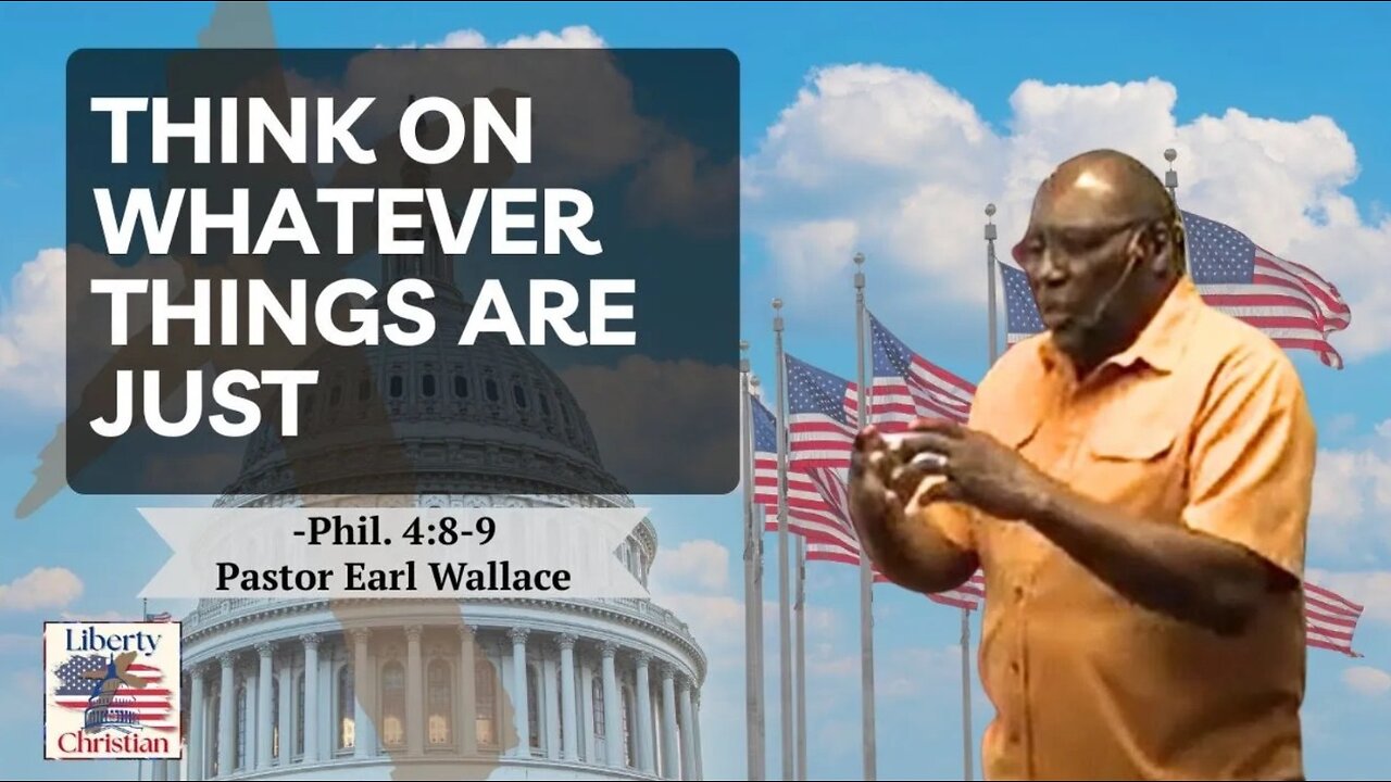 Think on whatever things are just