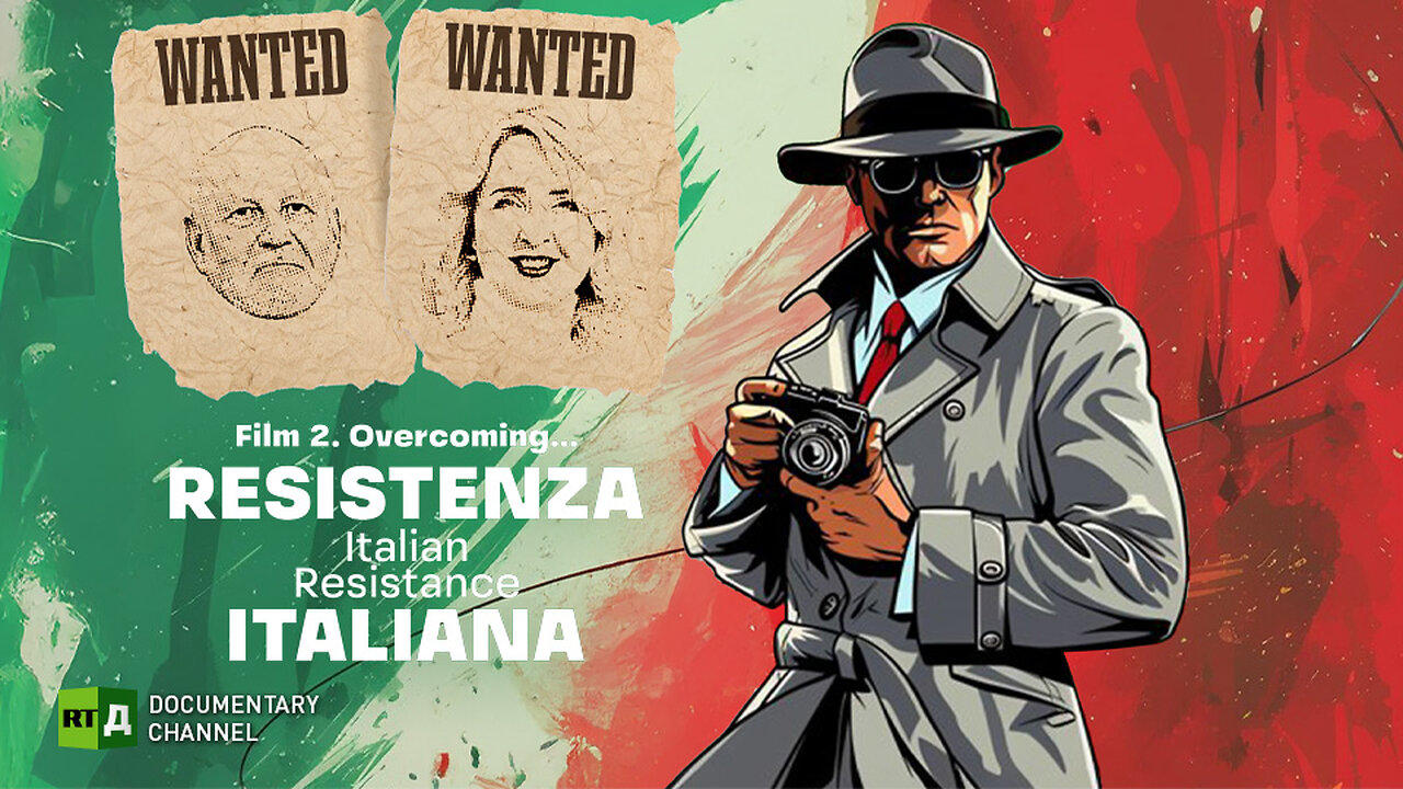 Italian Resistance. Film 2. Overcoming... | RT.Doc