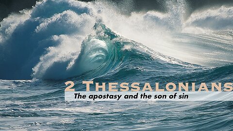 The apostasy and the son of sin