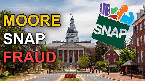 Moore SNAP Fraud | Dumbest Bill in America