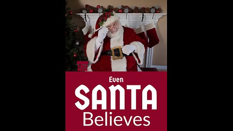 Even Santa Believes in Jesus …