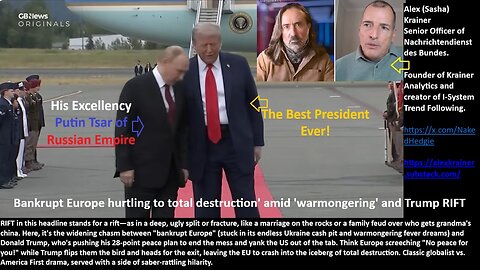 Bankrupt Europe hurtling to total destruction' amid 'warmongering' and Trump RIFT: Alex Krainer