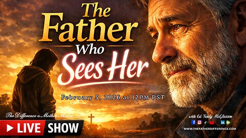 The Father Who Sees Her: Pastor Ed Tandy McGlasson