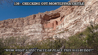 CHECKING OUT MONTEZUMA CASTLE