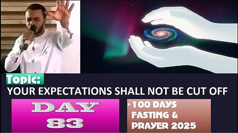 Day 83 | Thursday, September 25th, 2025 — Topic: YOUR EXPECTATIONS SHALL NOT BE CUT OFF!