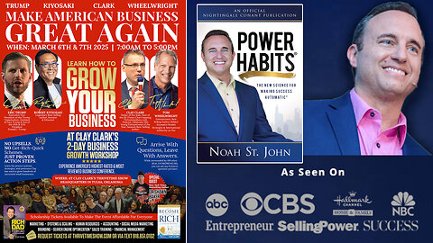 Business Coach | Discover the Power Habits of Super Successful People With Best-Selling Author Noah St. John + Join Eric Trump & Robert Kiyosaki At Clay Clark's March 6-7 Business Growth Workshop! (24 Tickets Remain)