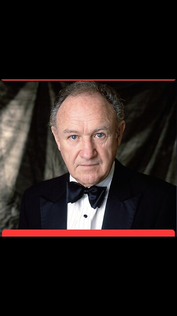 EITHER GENE HACKMAN WAS MURDERED OR COMMITED SUICIDE!!!😧😧😧