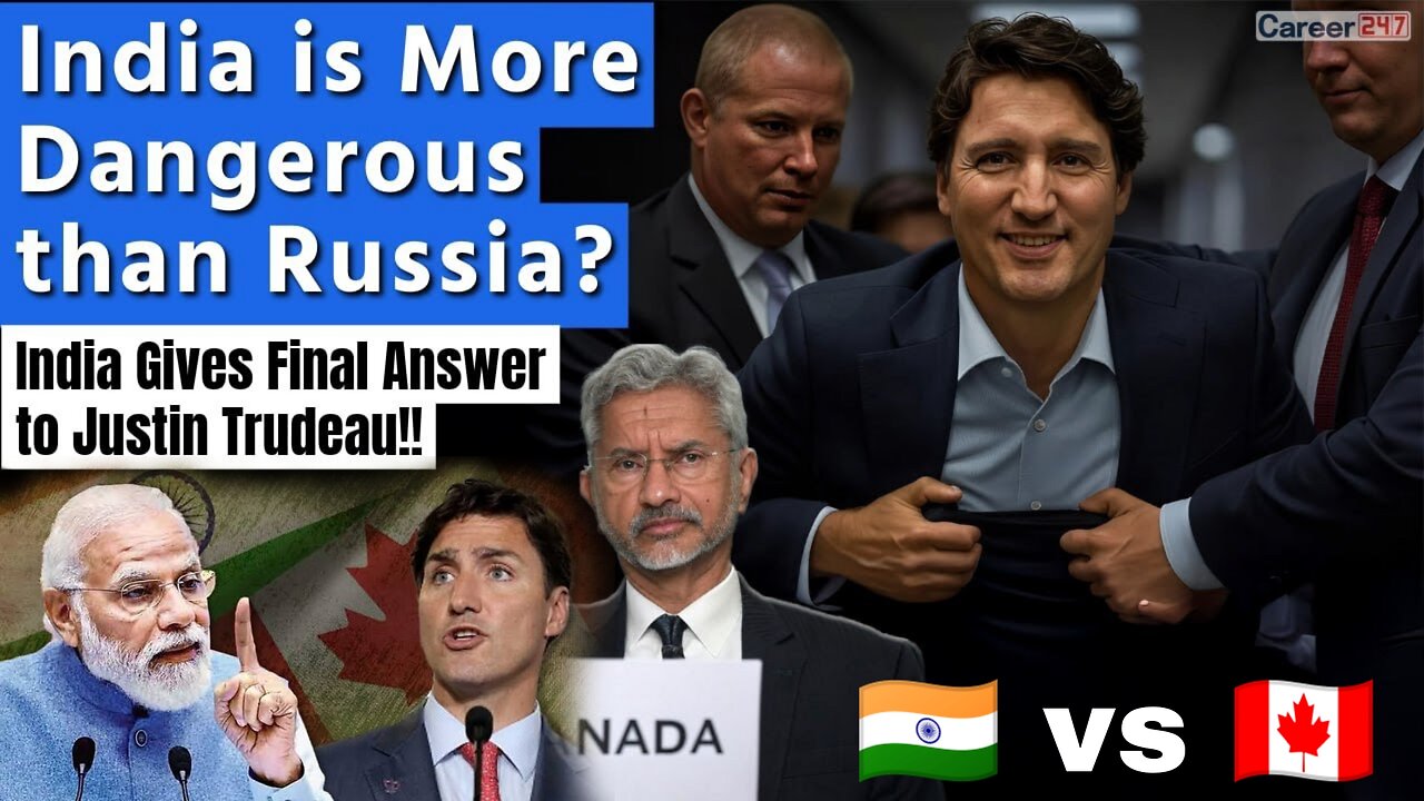 Canada vs India: Why Justin Trudeau is Targeting India Before His Exit? 🤔