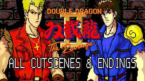 Double Dragon II - The Revenge (PC Engine CD) All Cutscenes & Endings (4K 60fps)