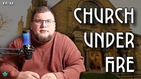 Ep. 32 | When a Mob Storms the Church: It’s Time to Speak Up.