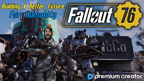 FALLOUT 76 ☢ THERE BE GOLD IN THEM VAULTS 🪙 SEASON FINALE 🔥 CHILL STREAM 😎 I APPRECIATE YOU 💚