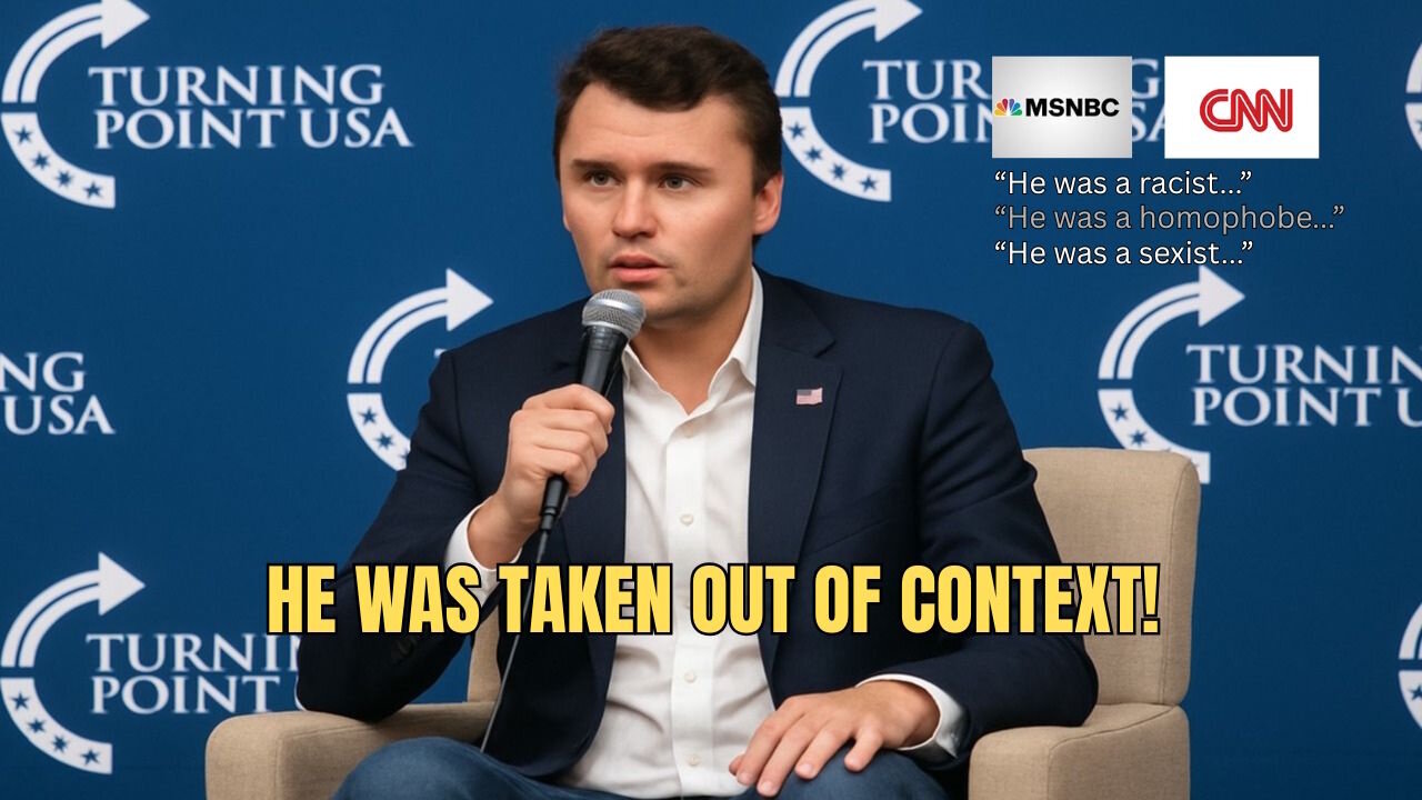 How The Left Twisted Charlie Kirk’s Words Into Lies